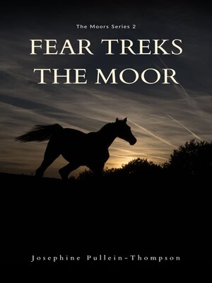 cover image of Fear Treks the Moor